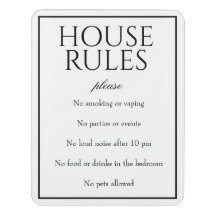 Classic Simple White House Rules Guest Sign
