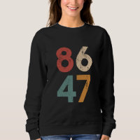 Classic Vintag 80er Style 86 47 Anti Trump