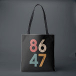 Classic Vintag 80er Style 86 47 Anti Trump Tasche<br><div class="desc">Classic Vintag 80er Style 86 47 Anti Trump</div>