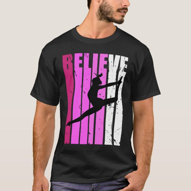 Classical Dance Pink Team Fan Believe Motivational T-Shirt (Vorderseite)