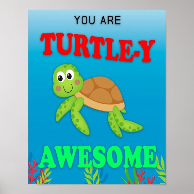 Classroom Decor, Classroom Sign, Turtle-y Awesome Poster (Vorne)