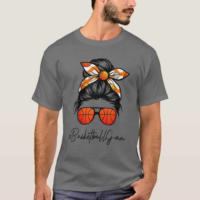 Classy G-Ma Life Messy Hair Bun Basketball Mütter T-Shirt (Vorderseite)