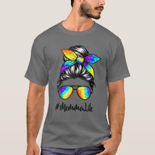 Classy Momma Life Messy Hair Bun Gefärbte Krawatte T-Shirt