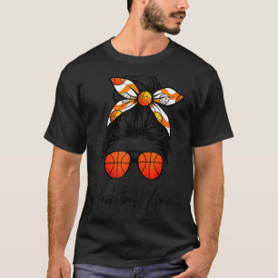 Classy Nonna Life Messy Hair Bun Basketball Mutter T-Shirt