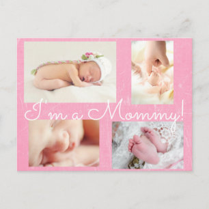 Classy Pink "I am Mommy" Geburtsankündigung Ankündigungspostkarte
