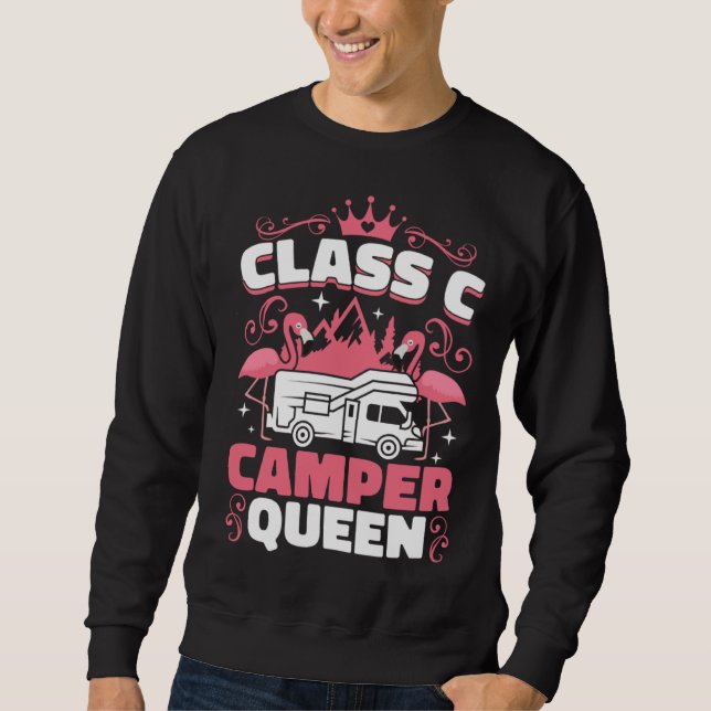 Classy RV Class C Camper Queen Campside Camping Wo Sweatshirt (Vorderseite)