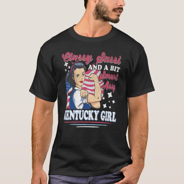 Classy Sassi und ein bisschen Smart Assi Kentucky  T-Shirt (Vorderseite)