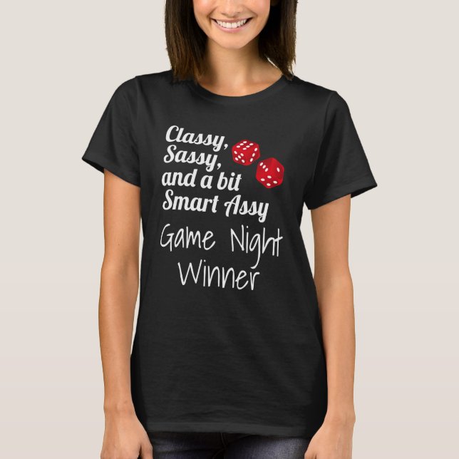 Classy Sassy And A Bit Smart Assy Game Night Winne T-Shirt (Vorderseite)
