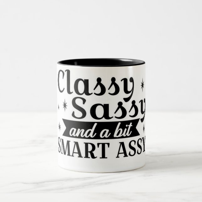 Classy Sassy Mug (Centre)