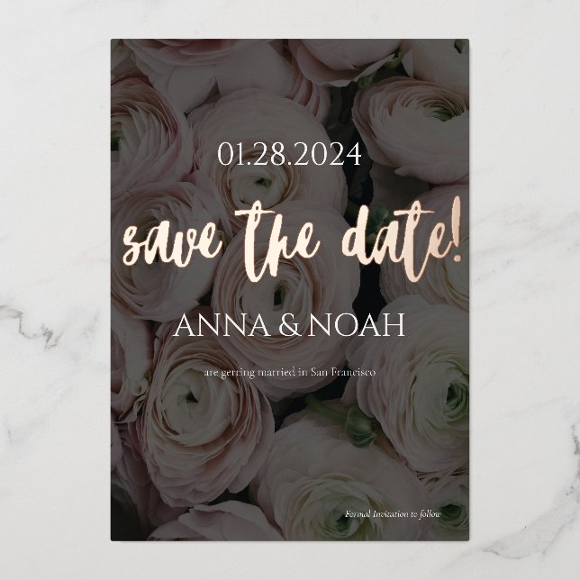 Classy Save the Date Rose Gold Floral Folieneinladung (Vorderseite)