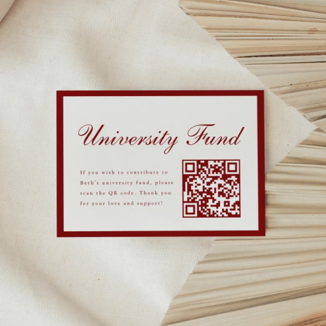 Classy Wine Red University Fund QR Code Graduation Begleitkarte (Von Creator hochgeladen)