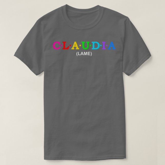 Claudia Lame T-Shirt (Design vorne)