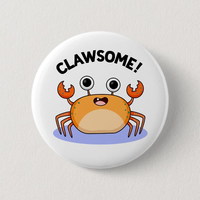 Clawsome Funny Phantastisch Crab Pub Button (Vorderseite)