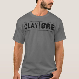 Clay Bae Pottery Geschenk Lover Keramiken Künstler T-Shirt