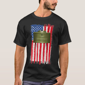 Claymore Mine Front Towards Enemy  T-Shirt
