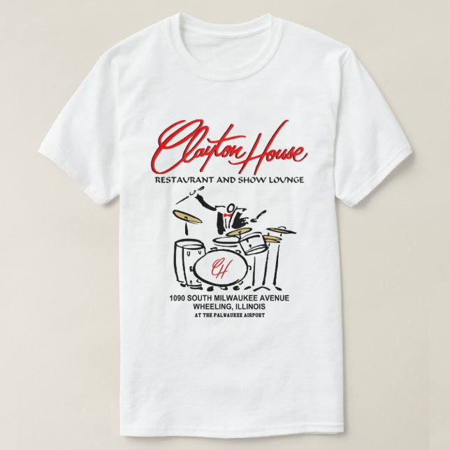 Clayton House Restaurant und Show Lounge, Rad T-Shirt (Design vorne)