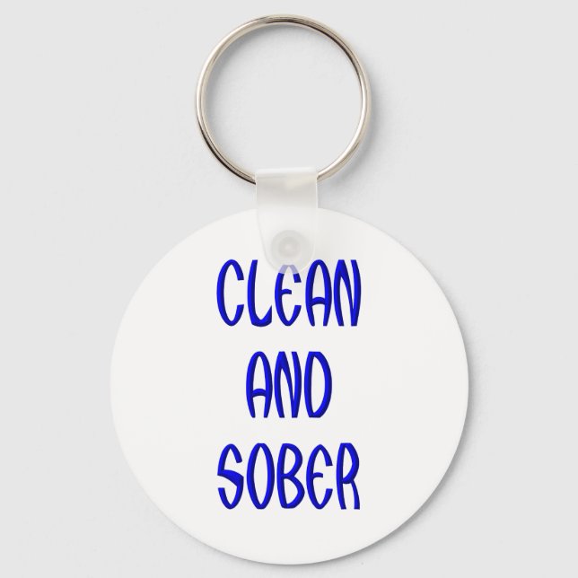 Clean and Sober Schlüsselanhänger (Vorderseite)