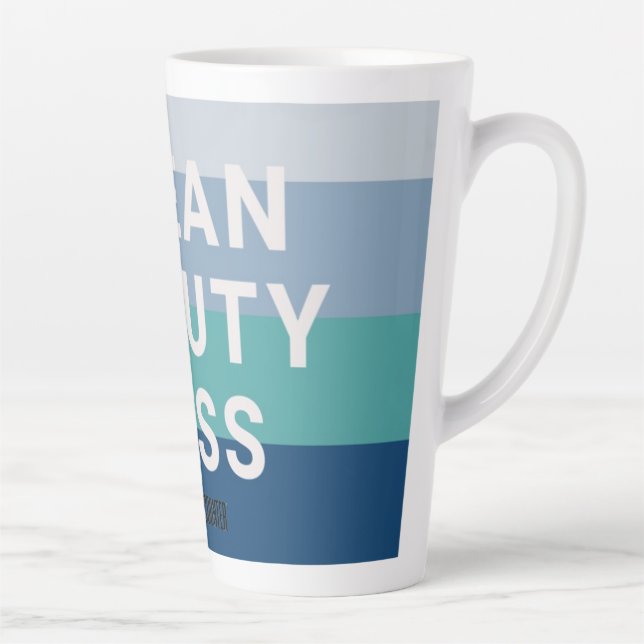 Clean Beauty Boss Latte Tasse (Rechts)