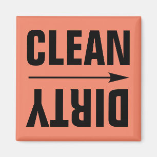 CLEAN DIRTY KÜHLSCHRANKMAGNETS MAGNET