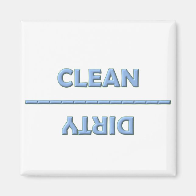 Clean Dirty Magnet (Vorne)