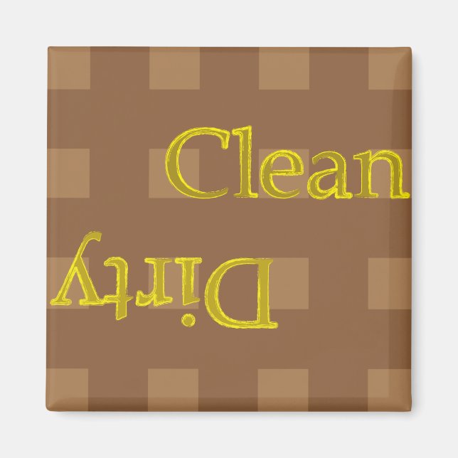 Clean Dirty Schachbrett Brown Magnet (Vorne)