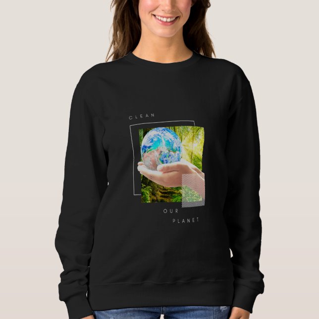Clean Our Planet Forest Edition Sweatshirt (Vorderseite)