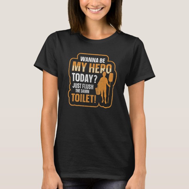 Cleaning School Custodian Quote for a School custo T-Shirt (Vorderseite)