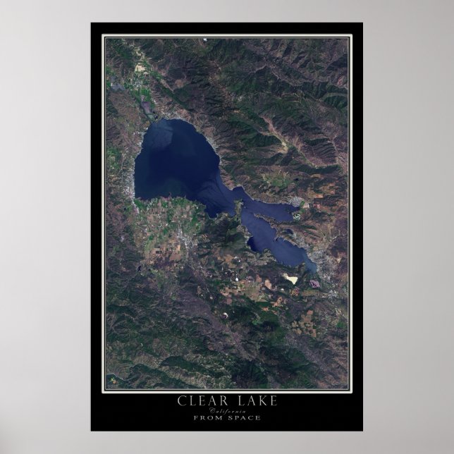 Clear Lake California From Space Satellite Map Poster (Vorne)
