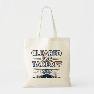 Cleared For Takeoff Aviation T-Shirt Tragetasche