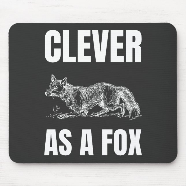 Clever als Fox Mousepad (Vorne)