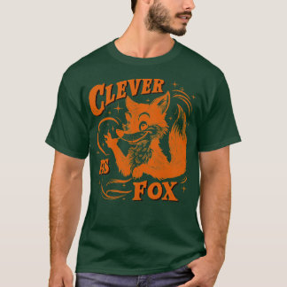 Clever als Fox T-Shirt