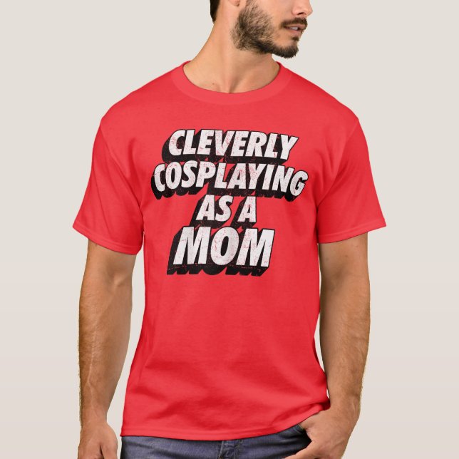 Clever als Mutter verkleidet ComicCon Momee retro T-Shirt (Vorderseite)