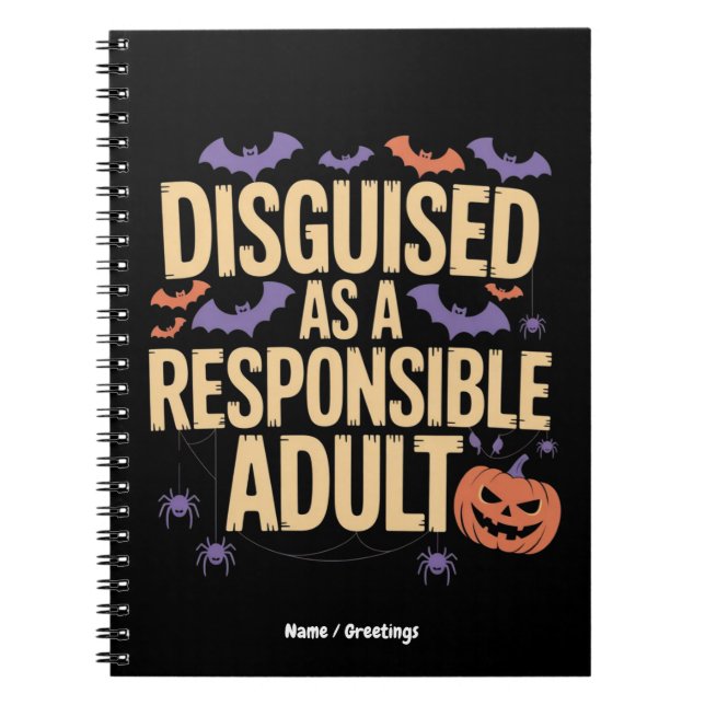 Cleverly Disguised as a Responsible Adult Funny Notizblock (Vorderseite)