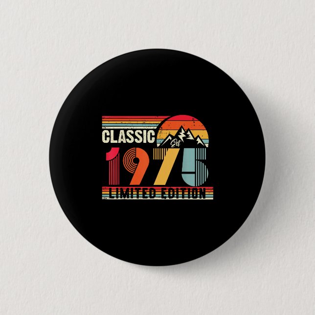 Clic 1975 Limited Edition 50 Year Old 50th Birthda Button (Vorderseite)