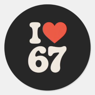 Clic 67 Meme - Ich liebe Six Seven Runder Aufkleber