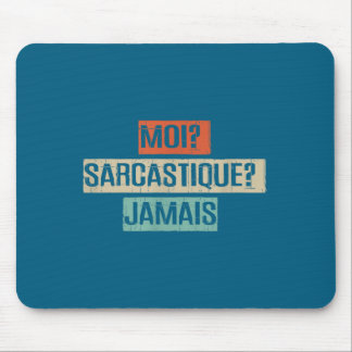 Clic Vintage-Shirt Familien-Spruch Moi_ Sarcastiqu Mousepad