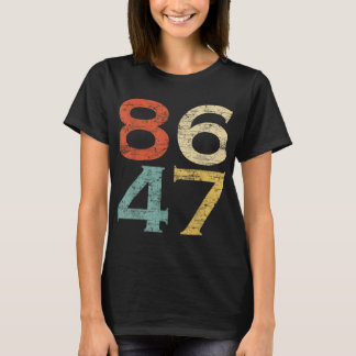 Clic Vintage Stil 86 47 Anti Trump T-Shirt