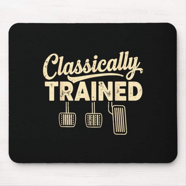 Clically Trained Retro Racing Three Pedals Manual  Mousepad (Vorne)