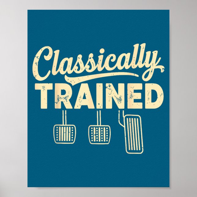 Clically Trained Retro Racing Three Pedals Manual  Poster (Vorne)