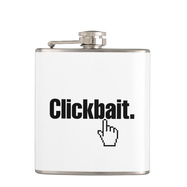 Clickbait. Flachmann (Vorderseite)