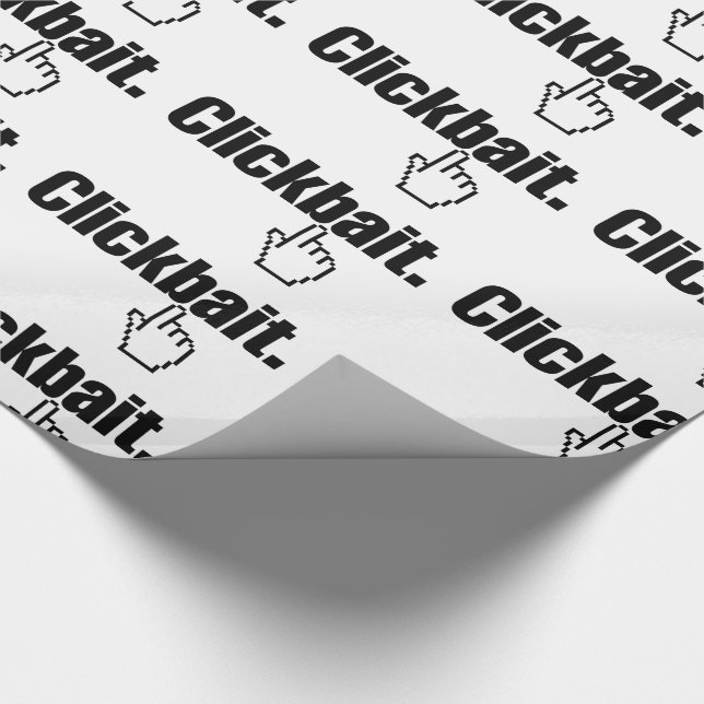 Clickbait. Geschenkpapier (Ecke)
