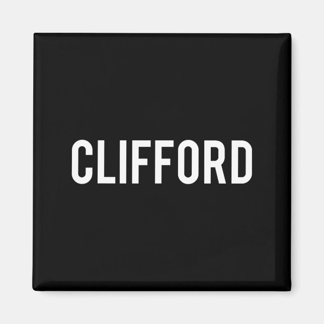Clifford - Cool New Funny Name Fan Gift Tee  Magnet (Vorne)