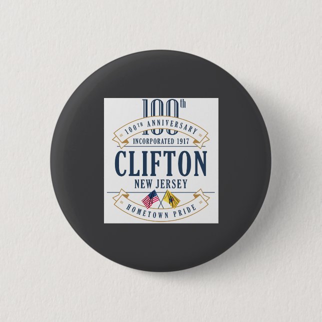 Clifton New Jersey 100th Anniv White  Button (Vorderseite)