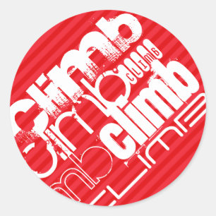 Climb; Rote Streifen Runder Aufkleber