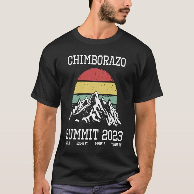 Climbed Chimborazo Summit 2023 Sun Hike Equador Hi T-Shirt (Vorderseite)