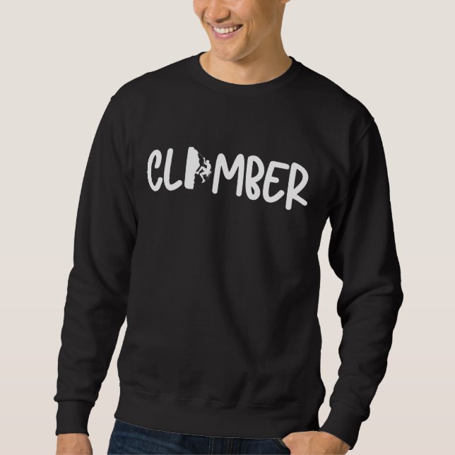 Climber Typografy Climbing Lover Sweatshirt (Vorderseite)