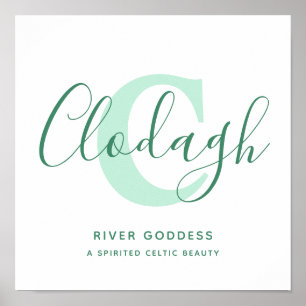 Clodagh Name bedeutet Farbtöne für grünen Text Poster