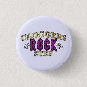 Cloggers Felsen-Schritt-Verstopfungs-Tanz Button