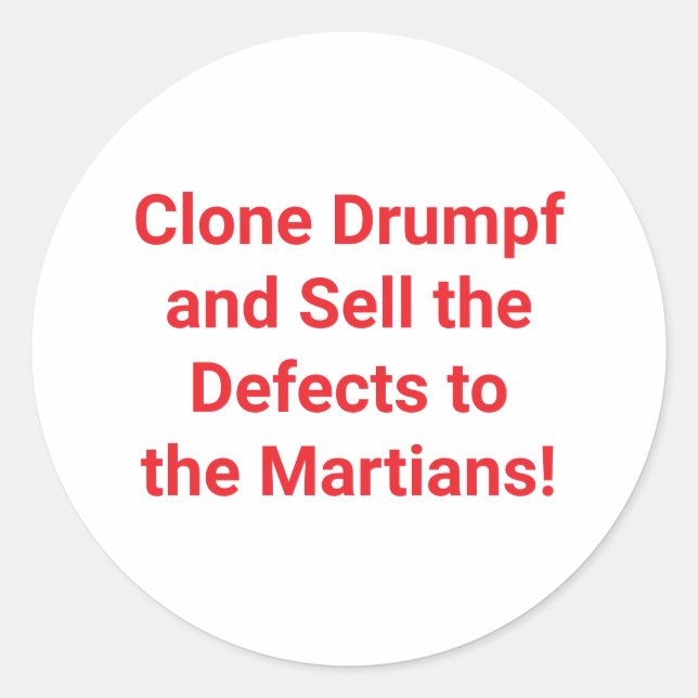 Clone Drumpf Sell Defects Hankamer Artjunkhaus Spa Runder Aufkleber (Vorderseite)