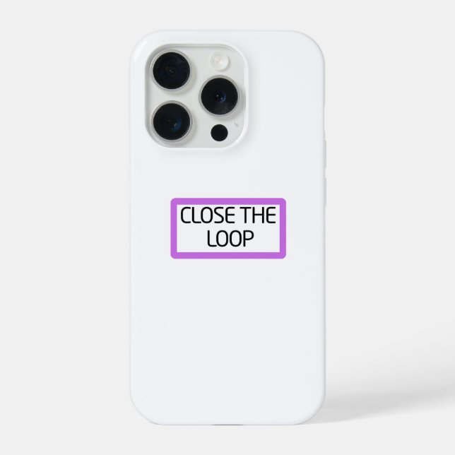 Close the Loop | Heavy-Duty iPhone 15 Pro Hülle (Rückseite)